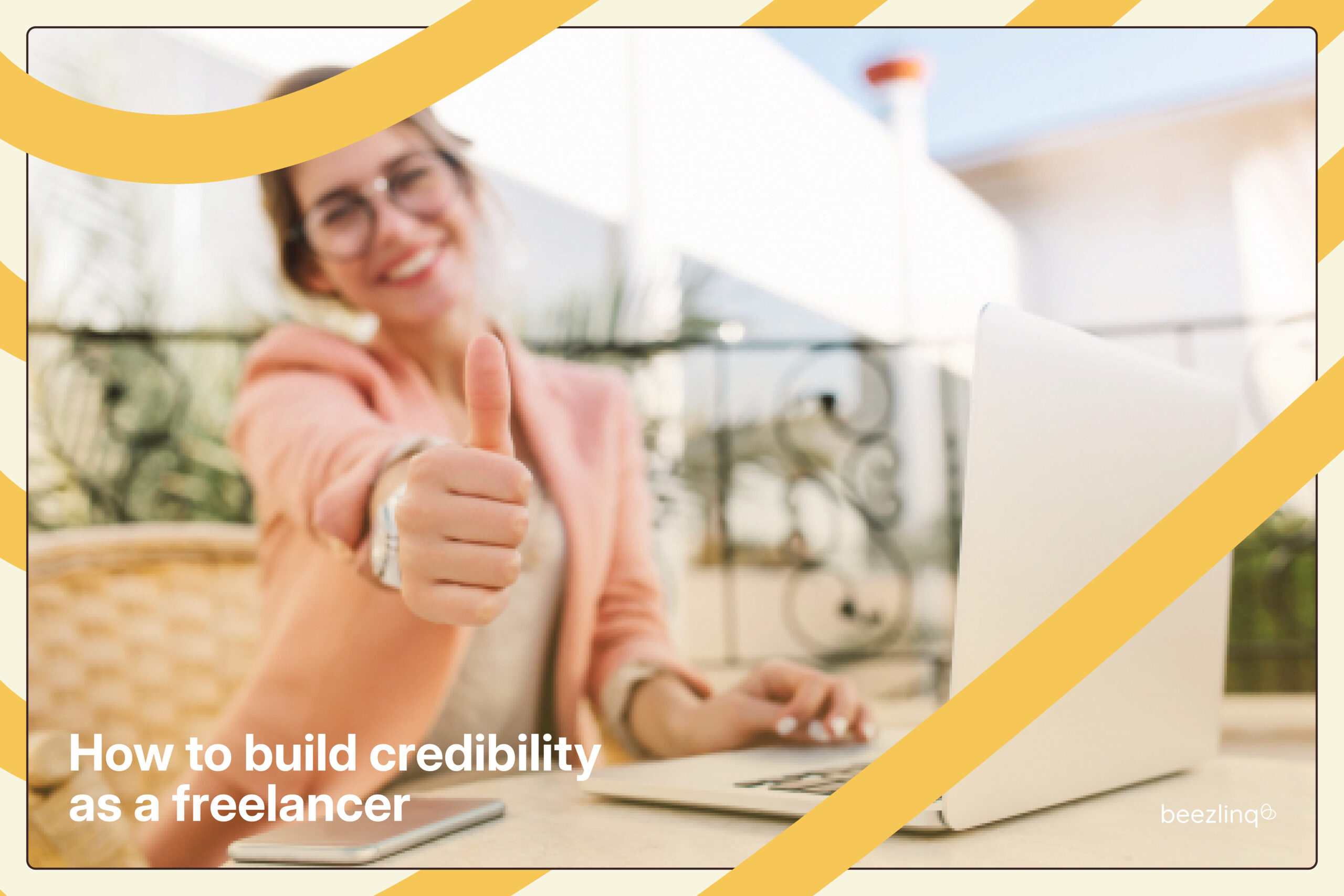 how to build credibility as a freelancer